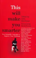 Acest lucru te va face mai inteligent - This Will Make You Smarter