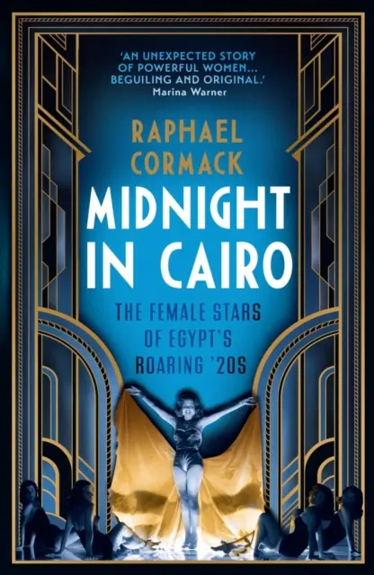 Midnight in Cairo - Vedetele feminine ale anilor '20 ai Egiptului - Midnight in Cairo - The Female Stars of Egypt's Roaring `20s