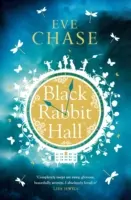 Black Rabbit Hall - Misterul fermecător de la autorul bestsellerului Richard & Judy The Glass House - Black Rabbit Hall - The enchanting mystery from the Richard & Judy bestselling author of The Glass House