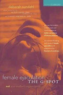 Ejacularea feminină și punctul G - Female Ejaculation & the G-Spot