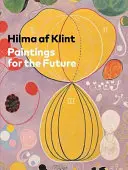 Hilma AF Klint: Picturi pentru viitor - Hilma AF Klint: Paintings for the Future