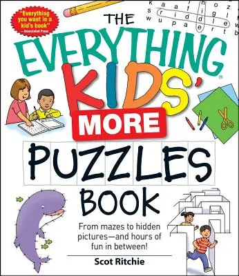The Everything Kids' More Puzzles Book: De la labirinturi la imagini ascunse - și ore întregi de distracție - The Everything Kids' More Puzzles Book: From Mazes to Hidden Pictures - And Hours of Fun in Between