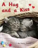 O îmbrățișare și un sărut - Faza 2 de fonetică - Hug and a Kiss - Phonics Phase 2