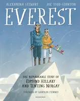 Everest: Remarcabila poveste a lui Edmund Hillary și Tenzing Norgay - Everest: The Remarkable Story of Edmund Hillary and Tenzing Norgay