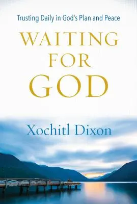 Așteptându-l pe Dumnezeu: Încrederea zilnică în planul și ritmul lui Dumnezeu - Waiting for God: Trusting Daily in God's Plan and Pace