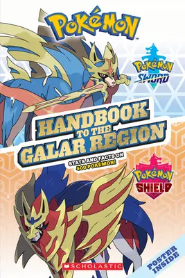 Manual pentru regiunea Galar - Handbook to the Galar Region