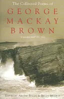 Colecția de poeme a lui George Mackay Brown - Collected Poems of George Mackay Brown