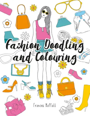 Modele de mâzgălit și colorat - Fashion Doodling and Colouring