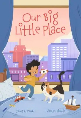 Locul nostru mic și mare - Our Big Little Place
