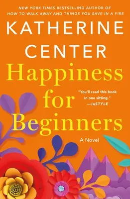 Fericire pentru începători - Happiness for Beginners