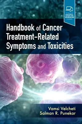 Manual de toxicități legate de tratamentul cancerului (Handbook of Cancer Treatment-Related Toxicities) - Handbook of Cancer Treatment-Related Toxicities