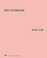 Kiki Kogelnik: Viața interioară - Kiki Kogelnik: Inner Life