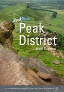 Rock Trails Peak District - Ghidul geologiei și peisajului pentru excursioniști - Rock Trails Peak District - A Hillwalker's Guide to the Geology & Scenery