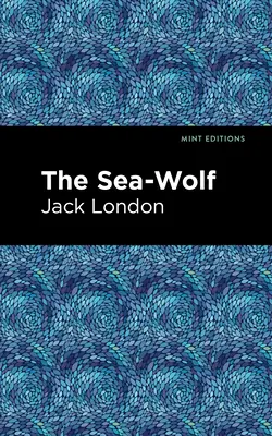 Lupul de mare - The Sea-Wolf