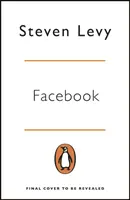 Facebook - Povestea din interior - Facebook - The Inside Story