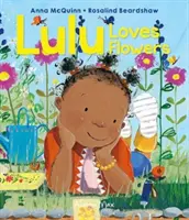 Lulu iubește florile - Lulu Loves Flowers