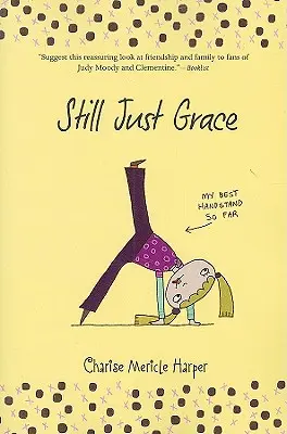 Tot Just Grace, 2 - Still Just Grace, 2