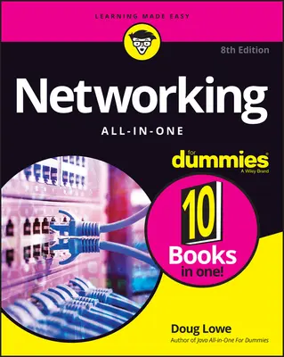 Networking All-In-One pentru manechine - Networking All-In-One for Dummies