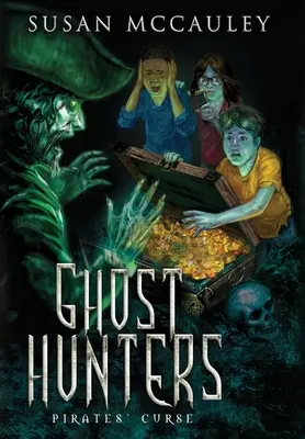 Vânătorii de fantome: Blestemul Piraților - Ghost Hunters: Pirates' Curse