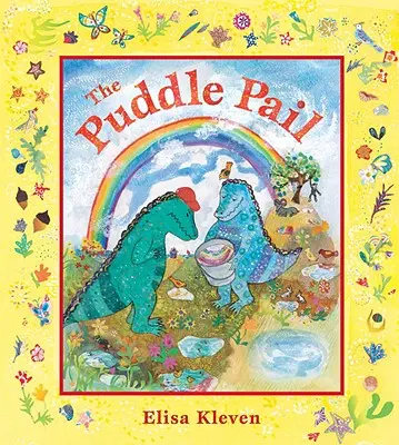 Găleata cu baltă - The Puddle Pail