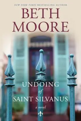Deznodământul Sfântului Silvanus (The Undoing of Saint Silvanus) - The Undoing of Saint Silvanus