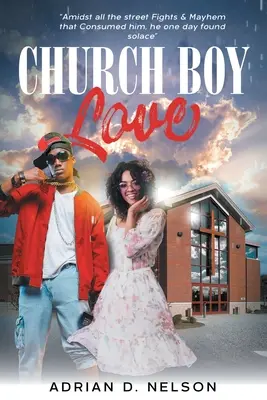 Dragostea băiatului de biserică - Church Boy Love