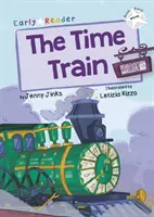 Trenul timpului - (White Early Reader) - Time Train - (White Early Reader)