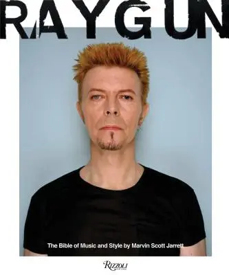 Ray Gun: Biblia muzicii și a stilului - Ray Gun: The Bible of Music and Style