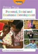 Dezvoltarea personală, socială și emoțională - O abordare a învățării și dezvoltării bazată pe persoane-cheie - Personal, Social and Emotional Development - A Key Person Approach to Learning and Development