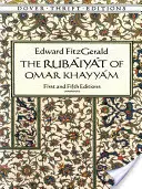 Rubița lui Omar Khayym: Prima și a cincea ediție - The Rubiyt of Omar Khayym: First and Fifth Editions