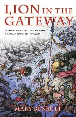 Leul din poartă: The Lion in the Gateway - The Lion in the Gateway