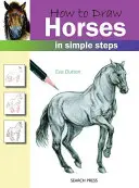 Cum să desenezi cai în pași simpli - How to Draw Horses in Simple Steps