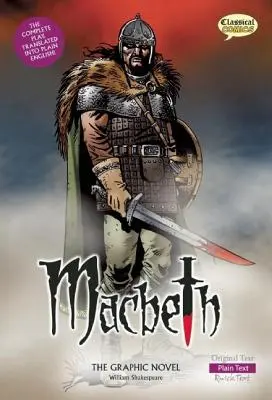 Macbeth romanul grafic: Text simplu - Macbeth the Graphic Novel: Plain Text