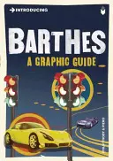 Introducere în Barthes: Un ghid grafic - Introducing Barthes: A Graphic Guide