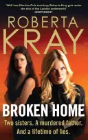 Broken Home - Două surori. Un tată ucis. Și o viață întreagă de minciuni - Broken Home - Two sisters. A murdered father. And a lifetime of lies