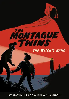 Gemenii Montague: Mâna vrăjitoarei - The Montague Twins: The Witch's Hand