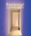 Proiectarea iluminatului rezidențial - Residential Lighting Design