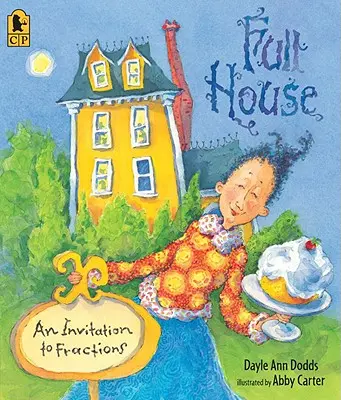 Casa plină: O invitație la fracții - Full House: An Invitation to Fractions