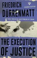Executarea justiției - The Execution of Justice