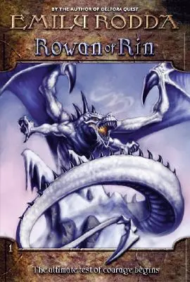 Rowan de Rin #1: Rowan de Rin - Rowan of Rin #1: Rowan of Rin
