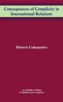 Consecințele complicității în relațiile internaționale - Consequences of Complicity in International Relations