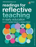 Lecturi pentru predarea reflexivă în educația timpurie - Readings for Reflective Teaching in Early Education