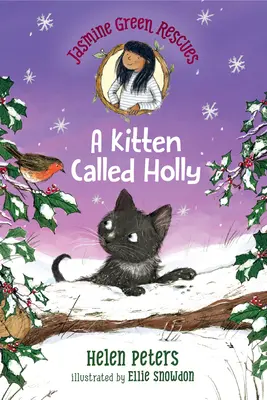 Jasmine Green Rescues: Un pisoi numit Holly - Jasmine Green Rescues: A Kitten Called Holly