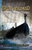 Slaves of Socorro (Brotherband Book 4) (Flanagan John (Autor)) - Slaves of Socorro (Brotherband Book 4) (Flanagan John (Author))