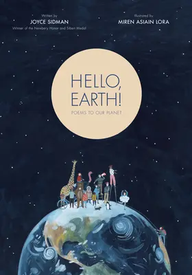 Bună, Pământ!: Poezii pentru planeta noastră - Hello, Earth!: Poems to Our Planet