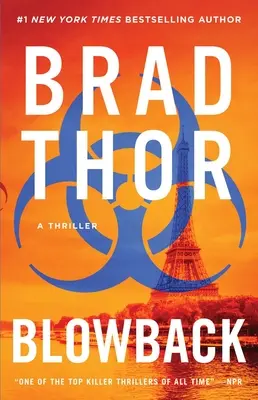 Blowback, 4: Un thriller - Blowback, 4: A Thriller