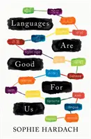 Limbile sunt bune pentru noi - Languages Are Good For Us