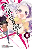 The Devil Is a Part-Timer!, Volumul 6 - The Devil Is a Part-Timer!, Volume 6