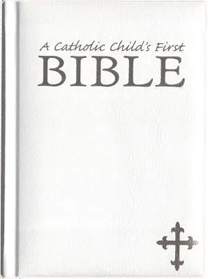 Prima mea Biblie-NRSV-Cadou catolic - My First Bible-NRSV-Catholic Gift