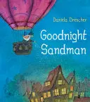 Noapte bună, Sandman - Goodnight Sandman